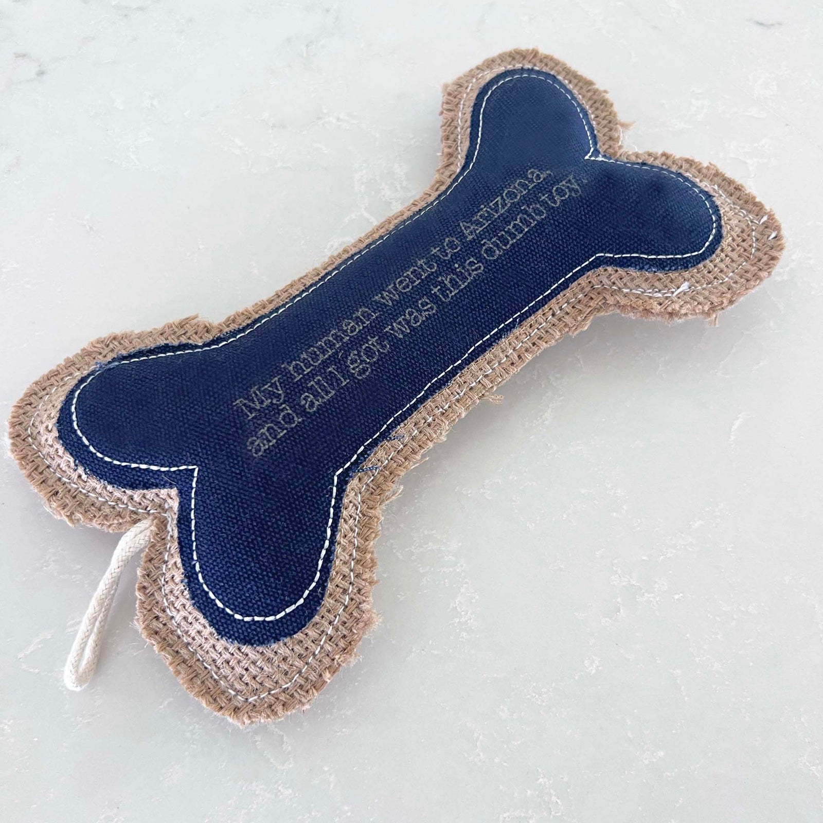 My Human Went to AZ - Dog Toy Souvenir