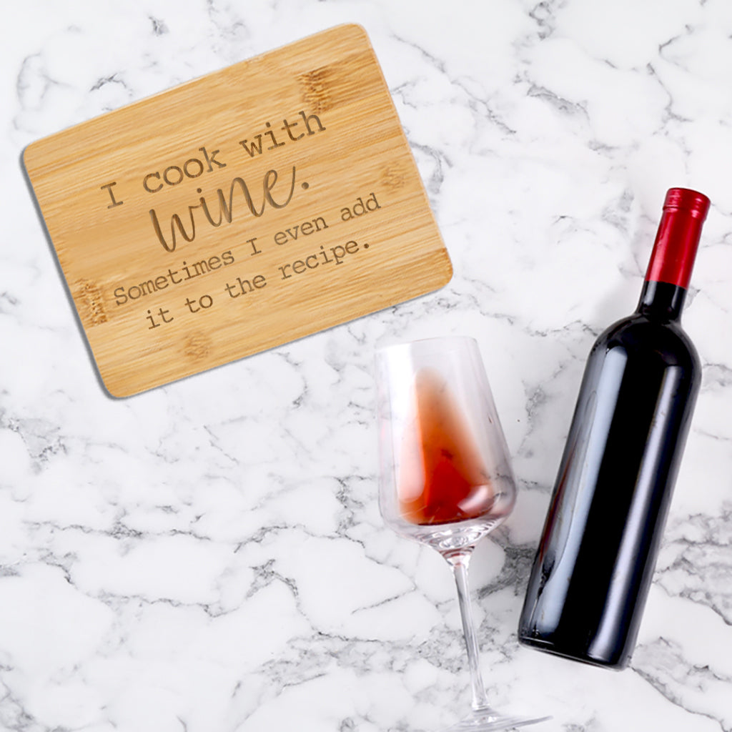 I Cook with Wine- Bamboo Bar Board 6" x 8"