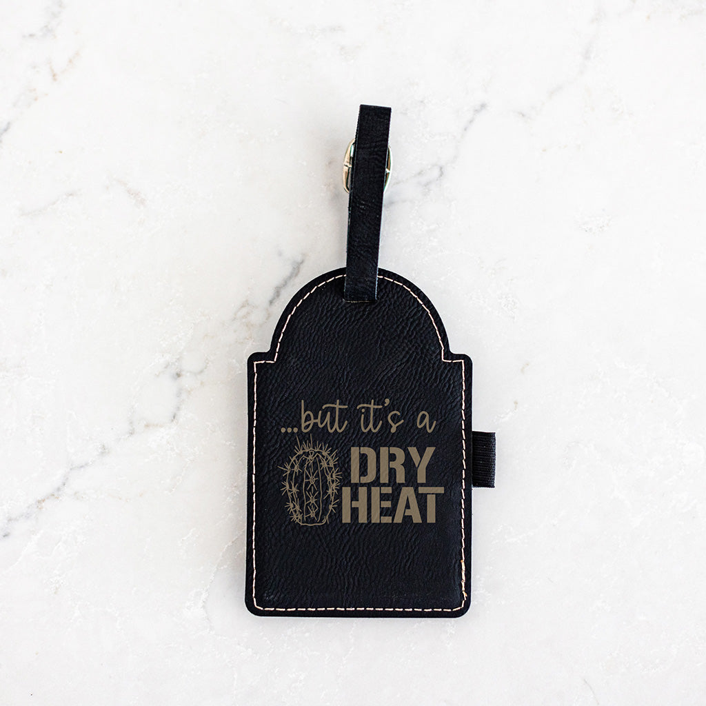 But It's A Dry Heat... Golf Bag Tag with Tees