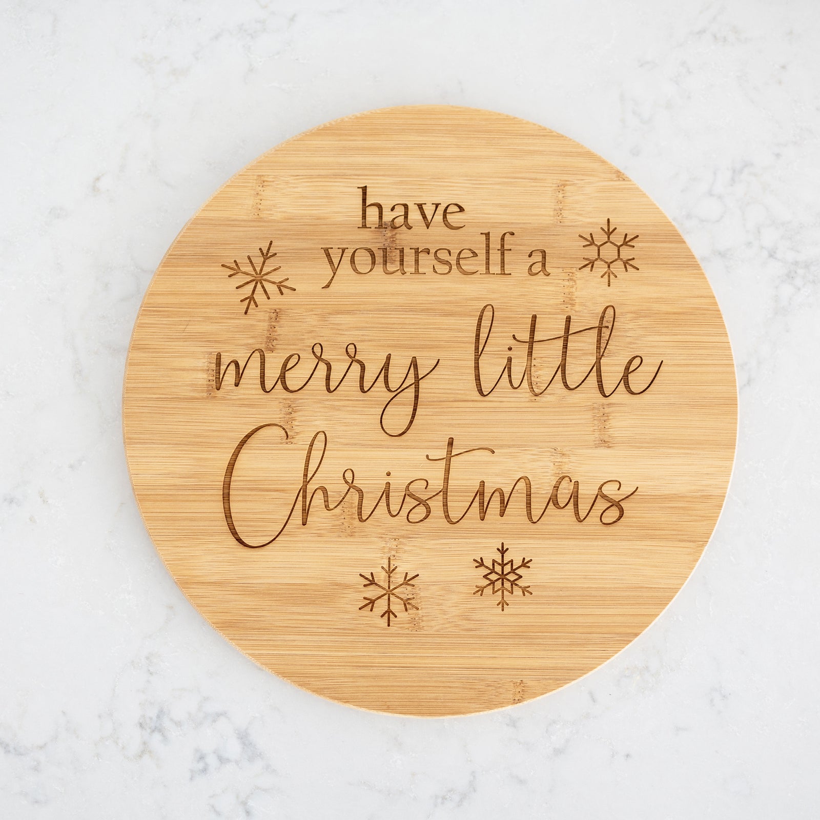 Have Yourself a Merry Little Christmas - Round Bamboo Serving Board
