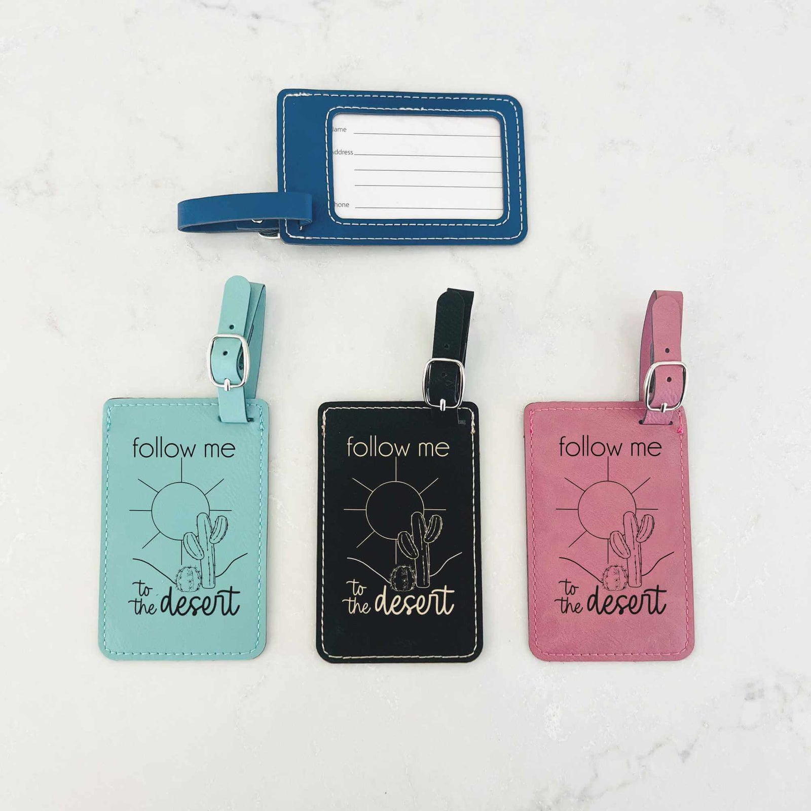 Follow Me To the Desert - Luggage Tag