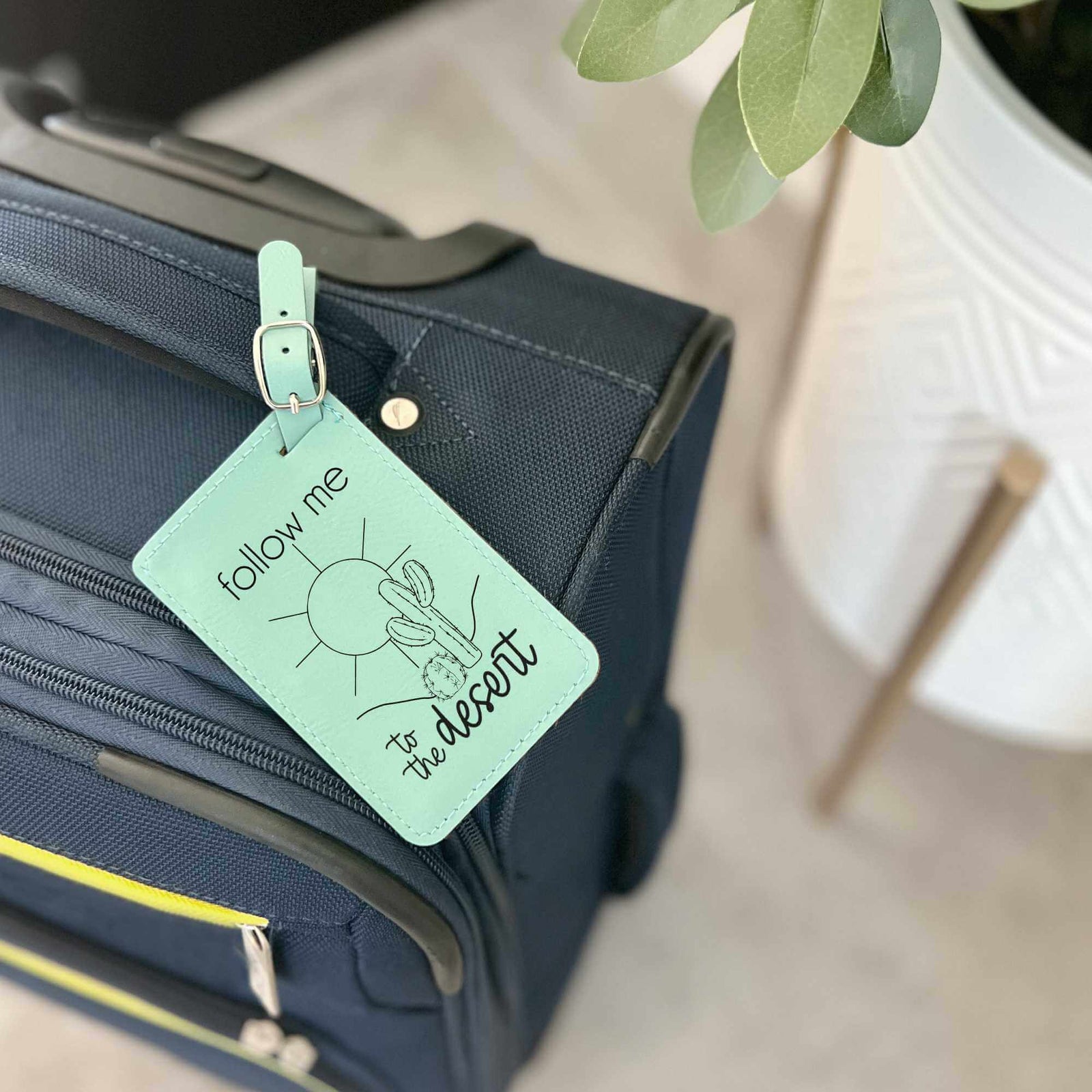 Follow Me To the Desert - Luggage Tag