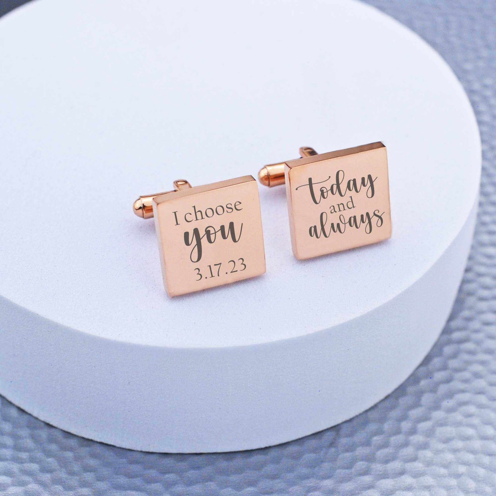 I Choose You Today and Always Groom Cufflinks