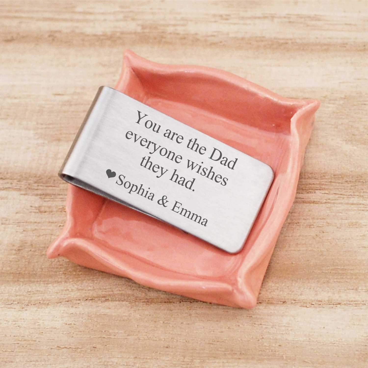 Money Clip - You Are the Dad Everyone Wishes They Had – Money Clip – Love, Georgie