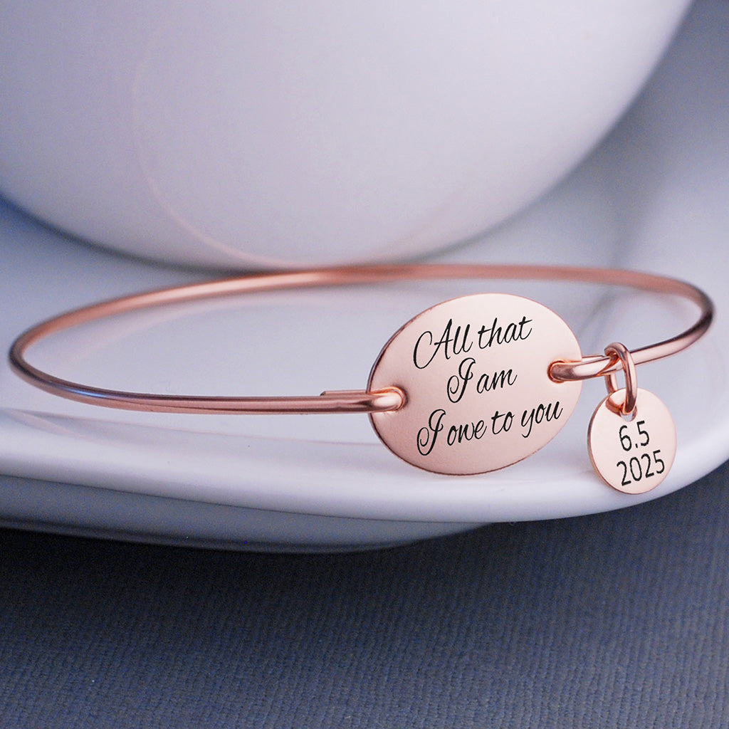 All That I am I Owe to You - Bracelet