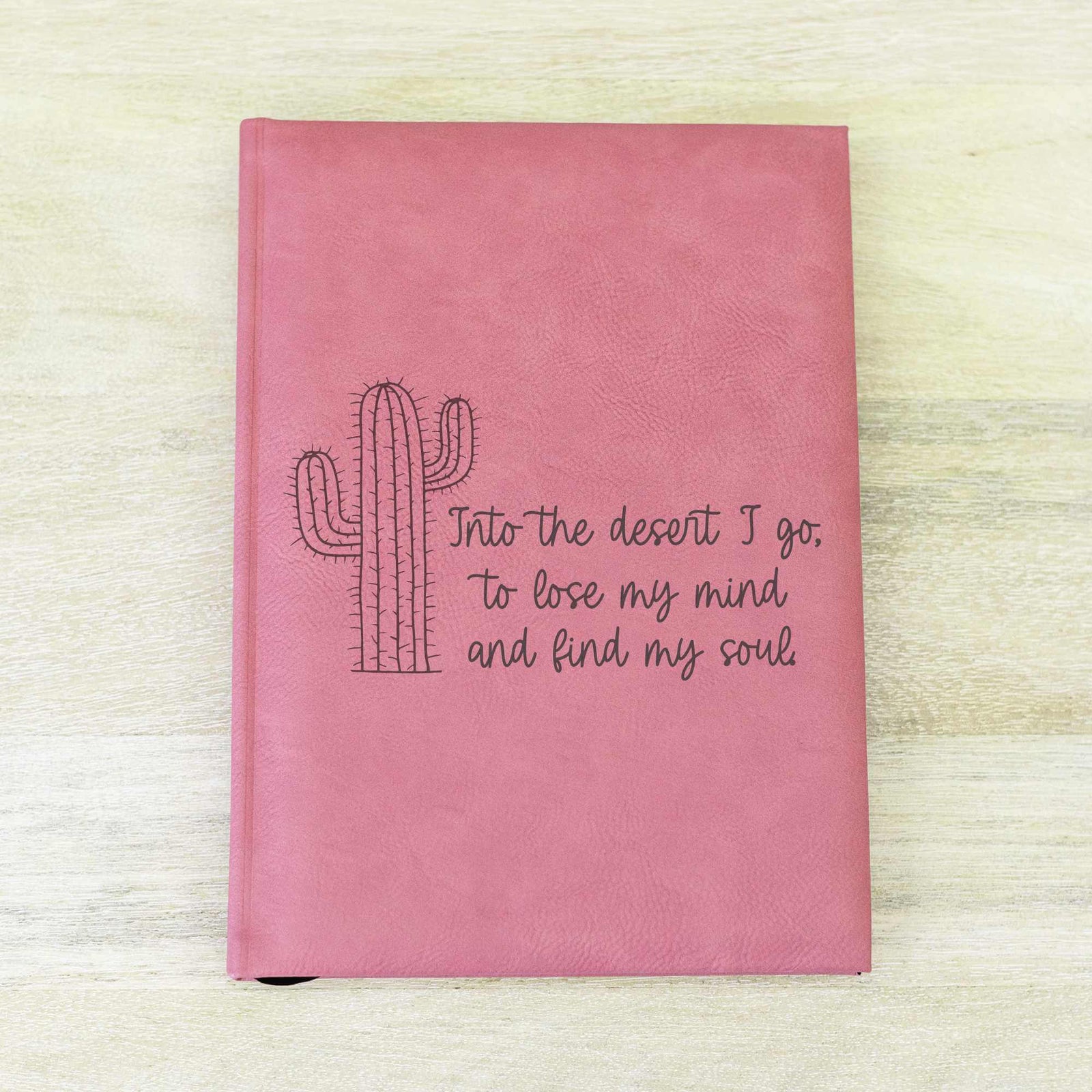 Into the Desert I Go - Journal with Vegan Leather Cover