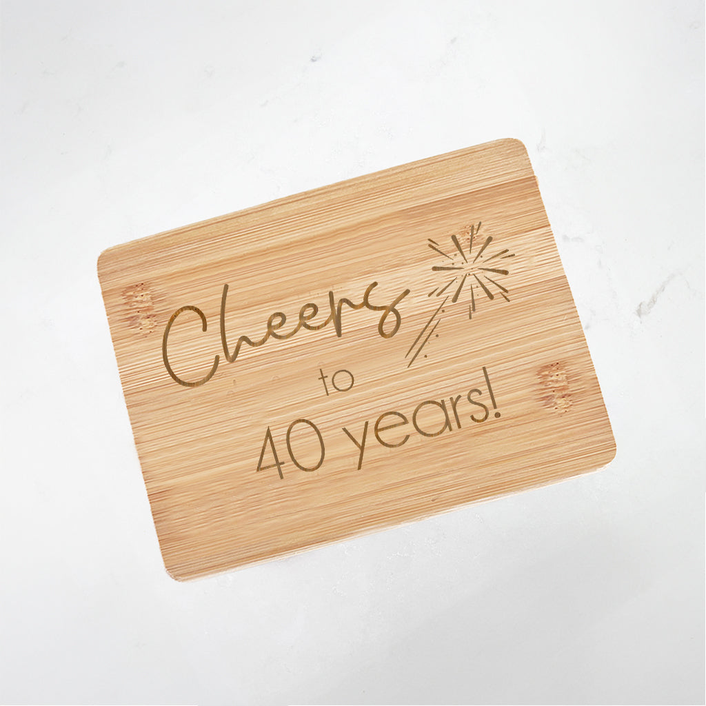 Cheers to 40 Years - Bamboo Bar Board 6" x 8"