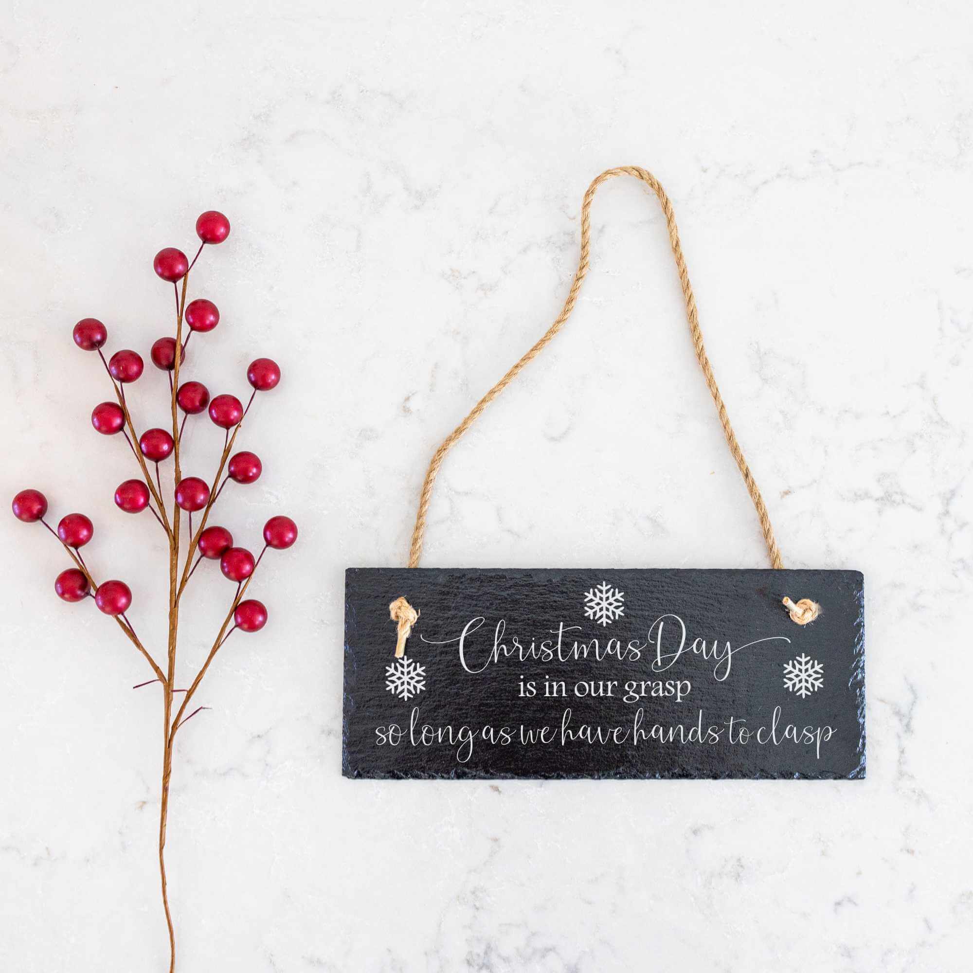 Christmas Day Is In Our Grasp - Slate Welcome Sign