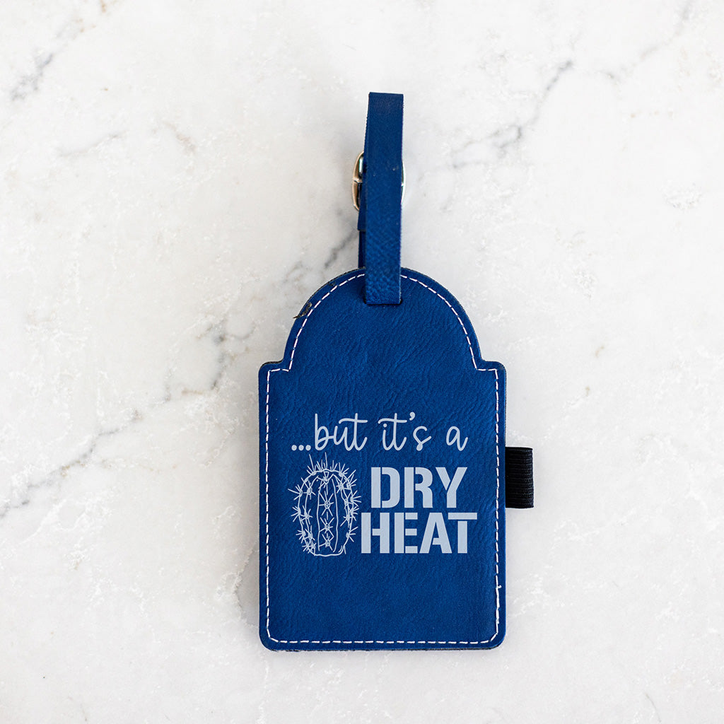 But It's A Dry Heat... Golf Bag Tag with Tees