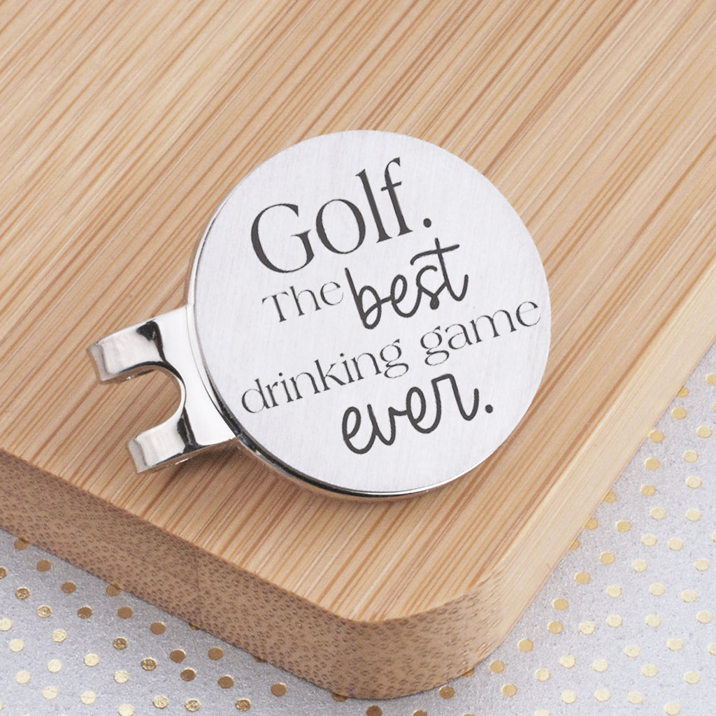 Golf. The Best Drinking Game Ever. - Golf Ball Marker