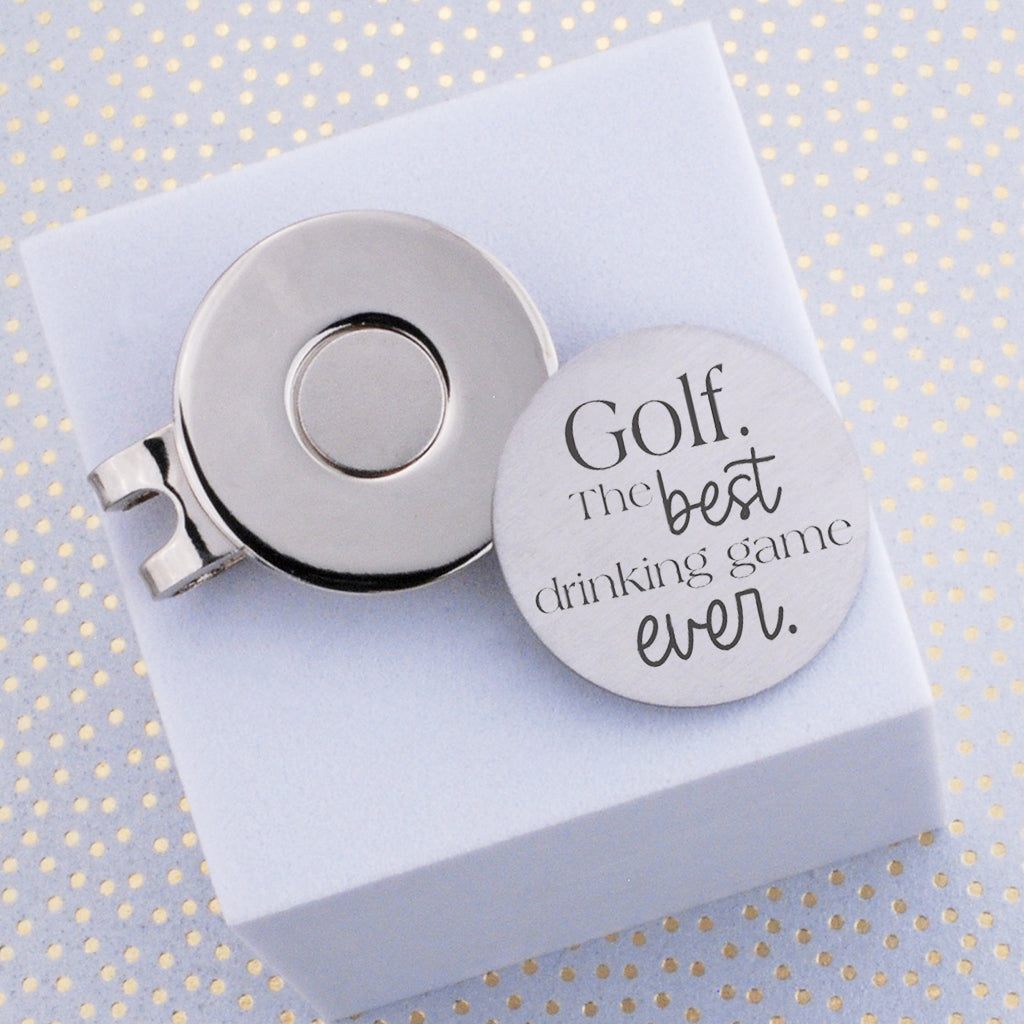 Golf. The Best Drinking Game Ever. - Golf Ball Marker