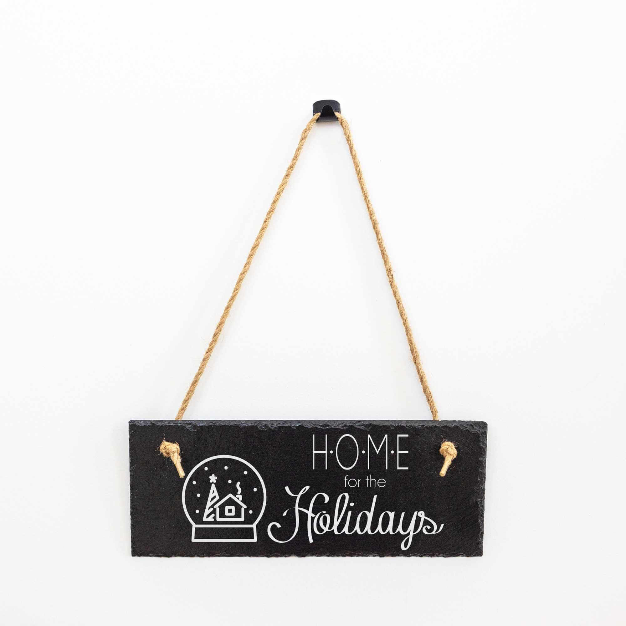 Home for the Holidays - Slate Welcome Sign