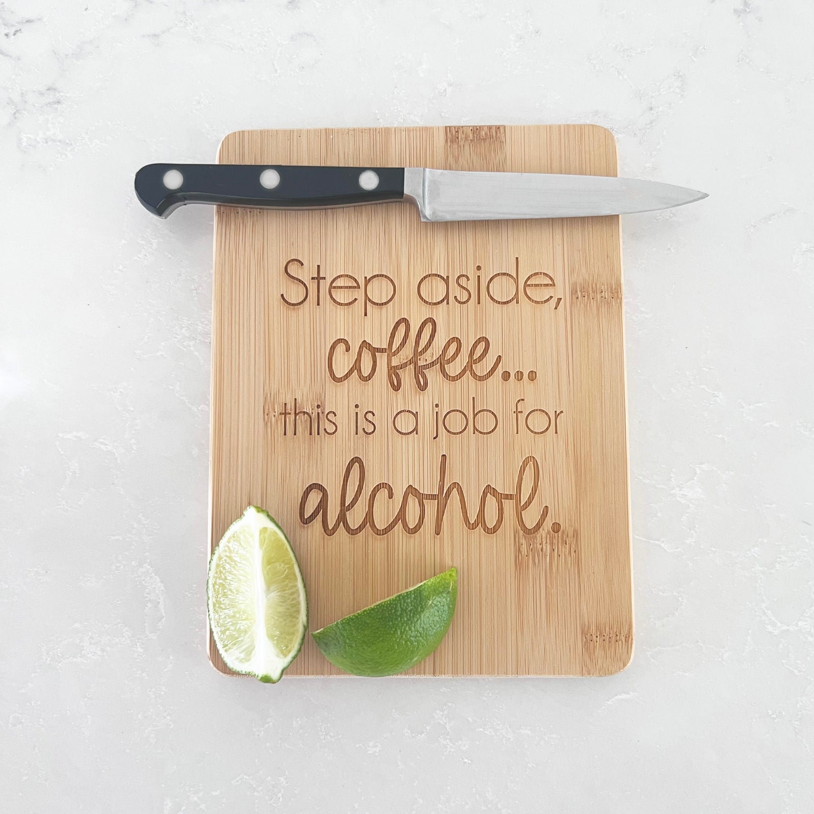 Step Aside Coffee, This is a Job For Alcohol - Bamboo Bar Board - 6 x 8 inches