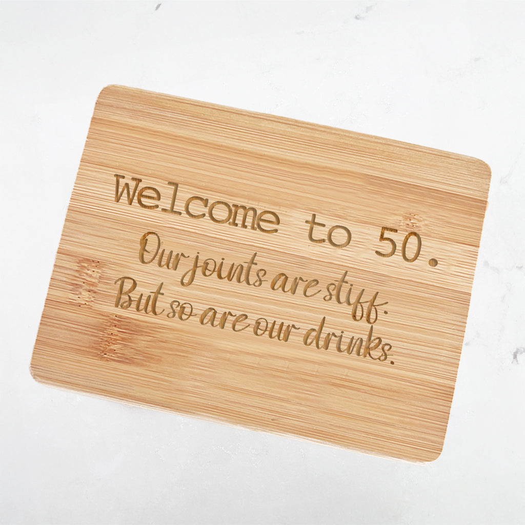 Welcome to 50 - Bamboo Bar Board 6" x 8"