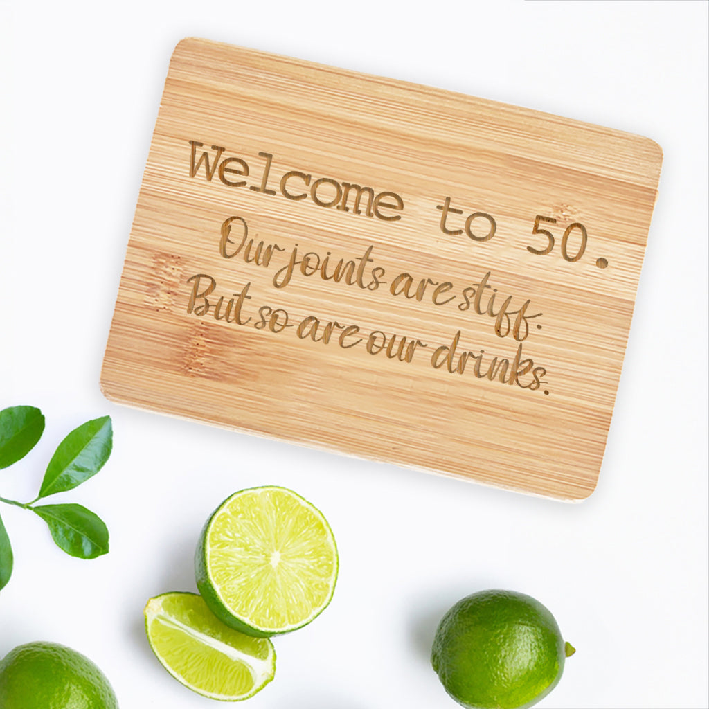 Welcome to 50 - Bamboo Bar Board 6" x 8"
