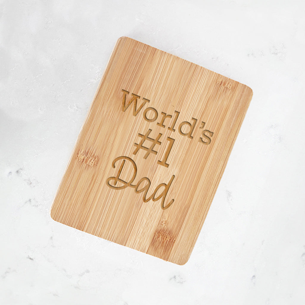 #1 Dad - Bamboo Bar Board - 6 x 8 inches