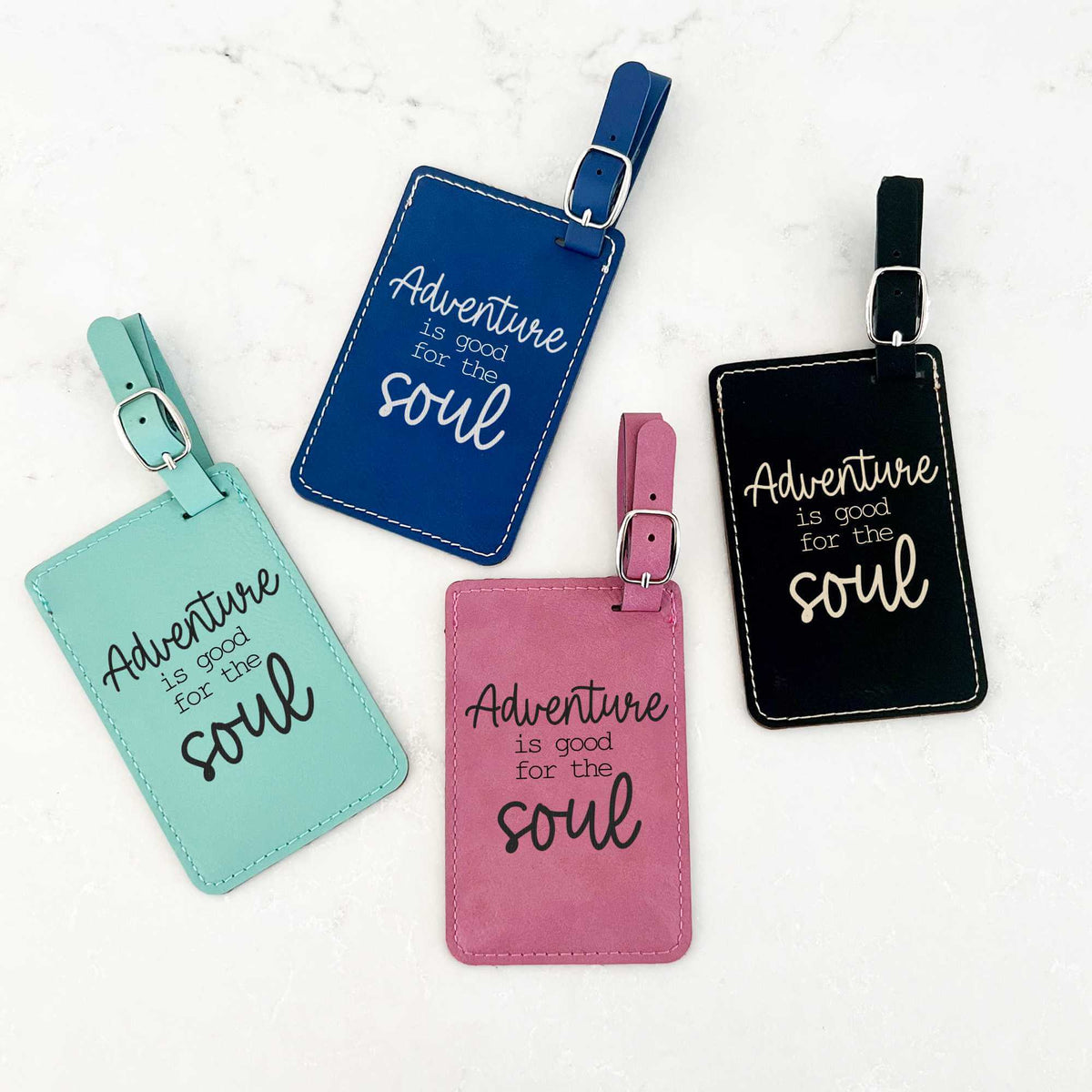 Adventure is Good for the Soul - Luggage Tag
