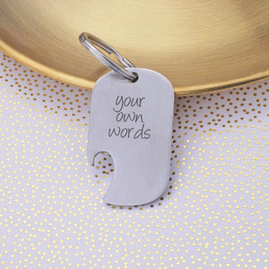 Bottle Opener Keychain Engraved with Your Own Words