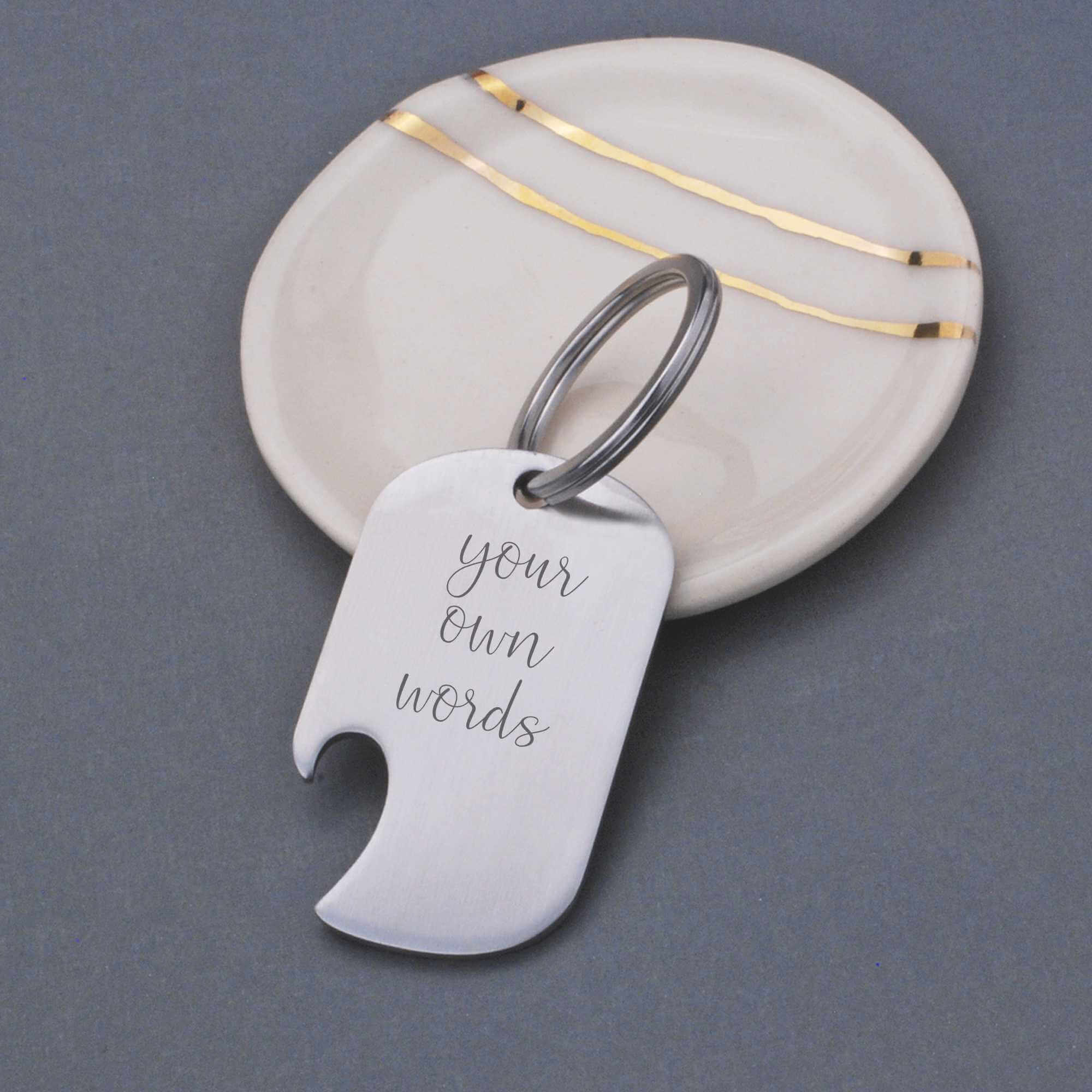 Bottle Opener Keychain Engraved with Your Own Words