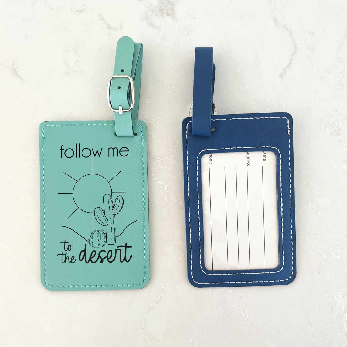 Follow Me To the Desert - Luggage Tag