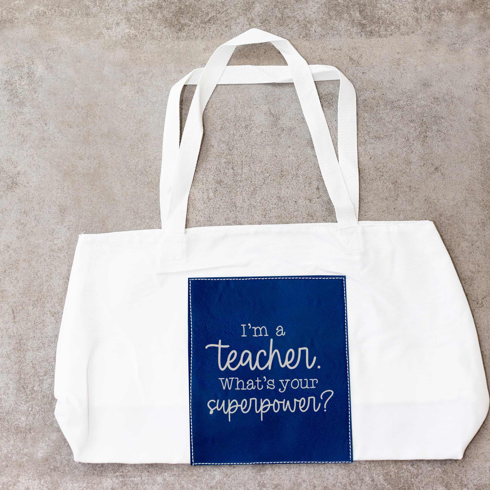 I'm a Teacher. What's Your Superpower? - Canvas Tote Bag