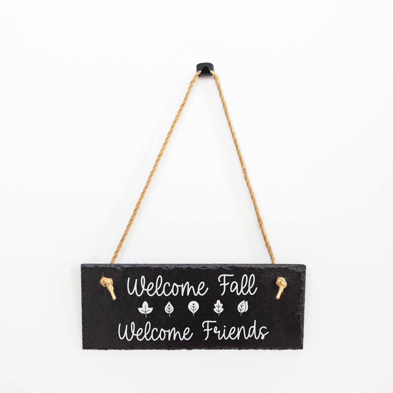 Welcome Fall Welcome Friends - Slate Sign