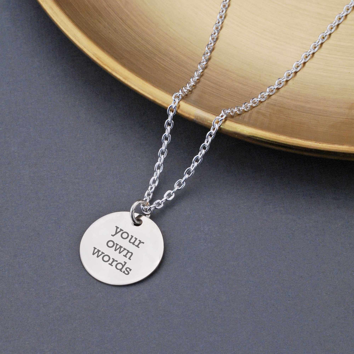 Round Charm Necklace Engraved with Your Own Words