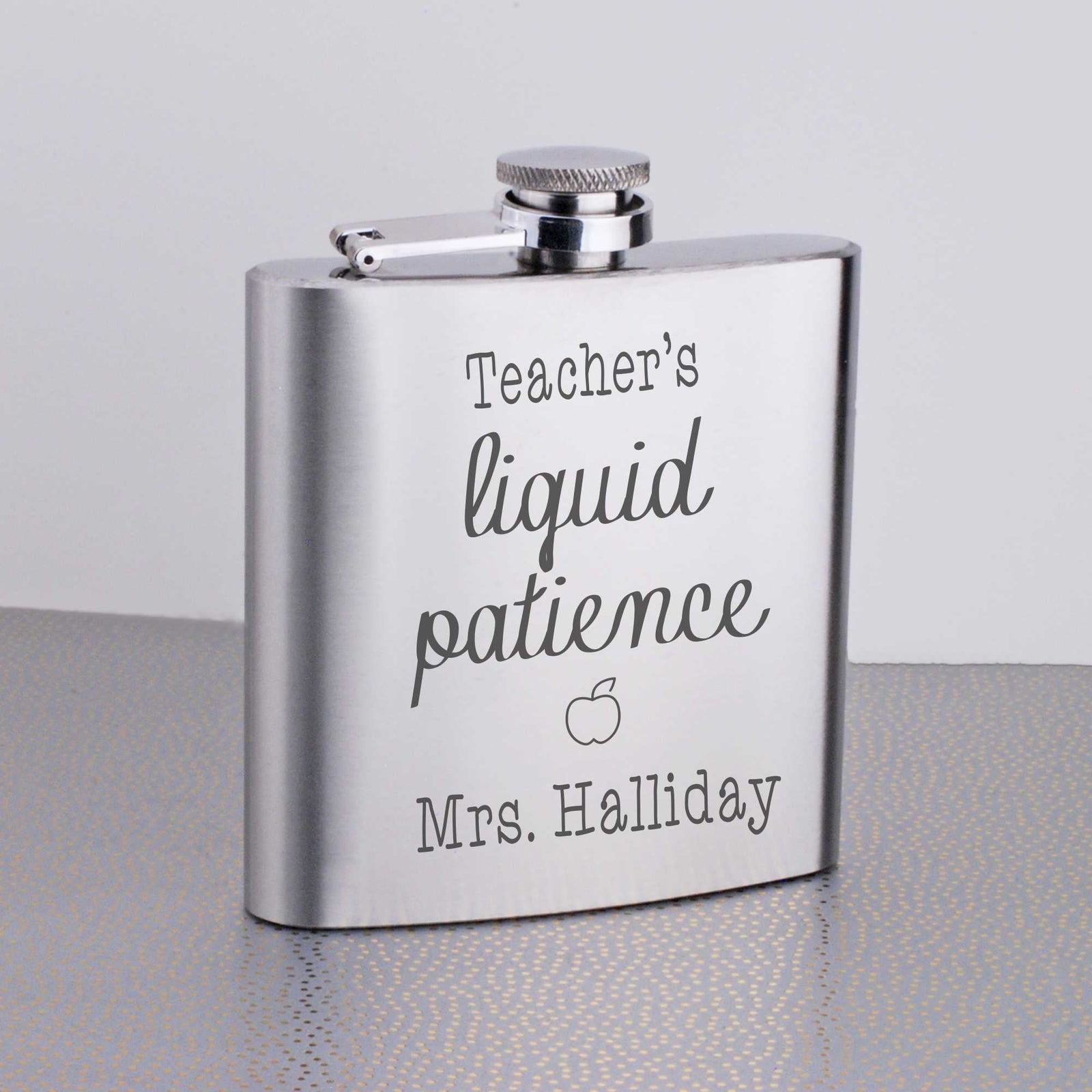 Steel Flask - Teacher's Liquid Patience – Flask – Love, Georgie