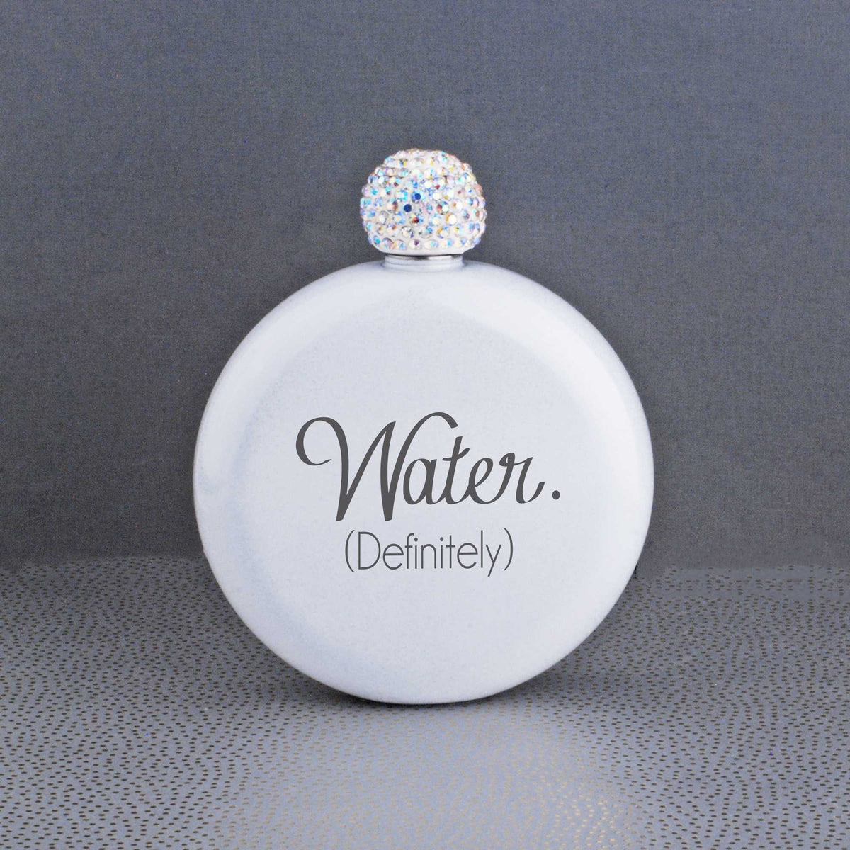 Water. (Definitely)' - Women's Round Glitter Flask – Flask – Love, Georgie
