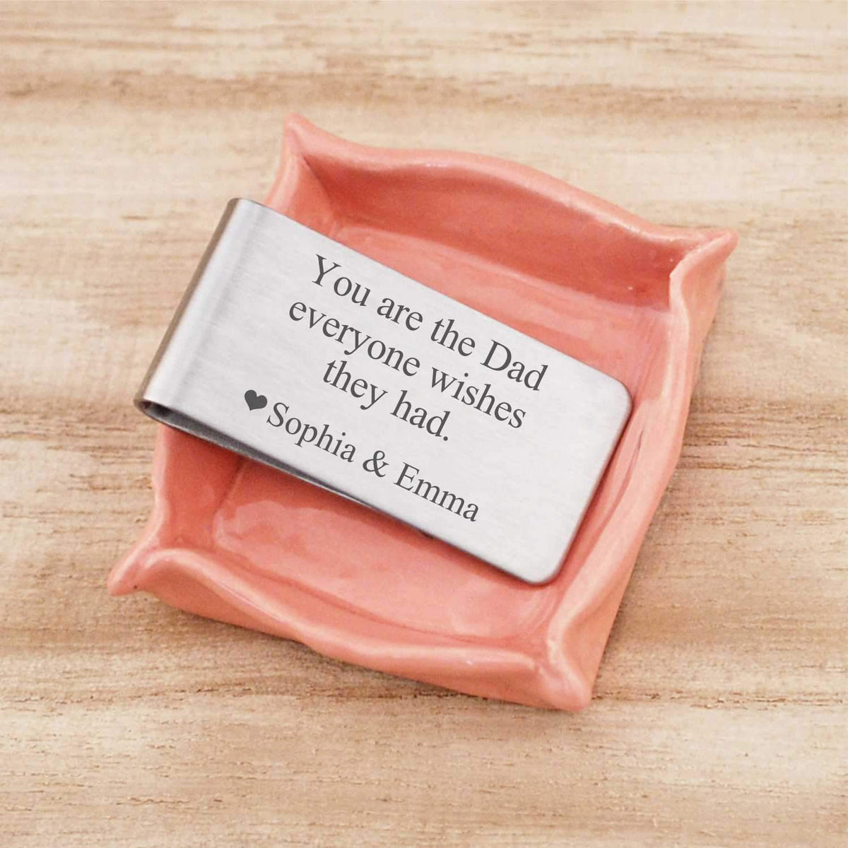 Money Clip - You Are the Dad Everyone Wishes They Had – Money Clip – Love, Georgie